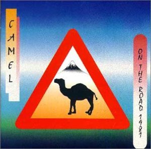 Cover for Camel · On The Road 1981 (CD) (1997)