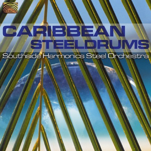 Cover for Southside Harmonics Steel Orchestra · Caribbean Steeldrums (CD) (2006)