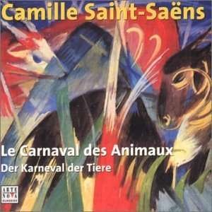 Cover for C. Saint-saens · Carnival of the a (CD) (2008)