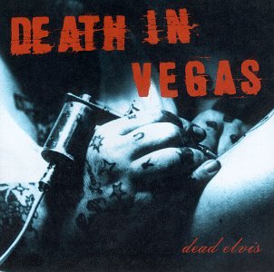 Cover for Death In Vegas · Dead Elvis (CD) (2015)