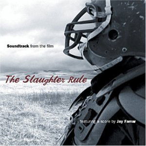 Cover for Ost · Slaughter Rule (CD) (2003)