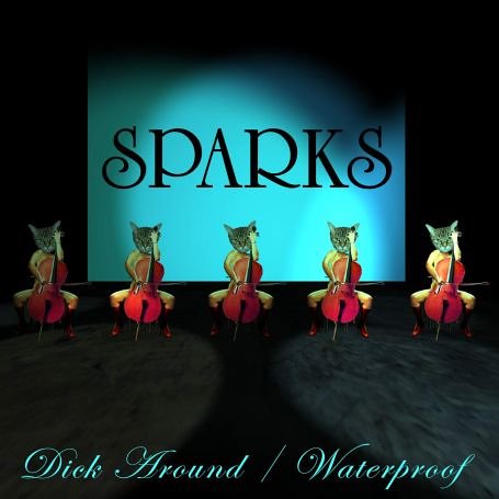 Dick Around - Sparks - Música - In The Red - 0759718513721 - 31 de outubro de 2006