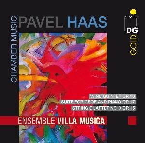 Cover for Haas / Pavel / Ensemble Villa Musica · Wind Quintet Op 10 / Suite Op 17 / String Quartet (CD) (2009)