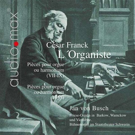 LOrganiste - Jan Von Busch - Musik - AUDIOMAX - 0760623181721 - 27. oktober 2009