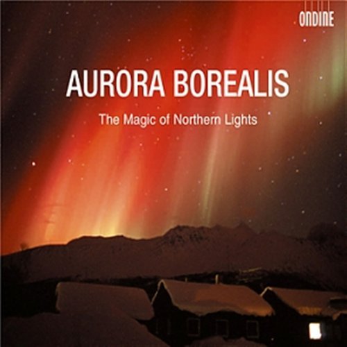 Aurora Borealis - Collection - Finnish Rso / Helsinki Po/segerstam + - Muziek - Ondine - 0761195113721 - 29 maart 2010