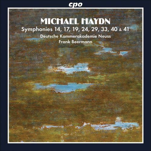 Cover for Haydn / Deutsche Kammerakademie Neuss / Beermann · Symphonies 14 17 19 24 29 33 40 &amp; 41 (CD) (2010)