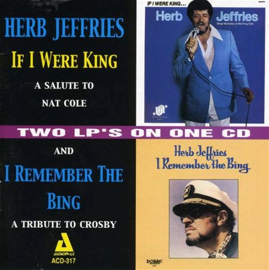 Cover for Herb Jeffries · If I Were King/I Remember (CD) (2014)