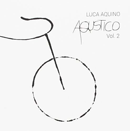 Cover for Luca Aquino · Aqustico Vol 2 (CD) (2017)