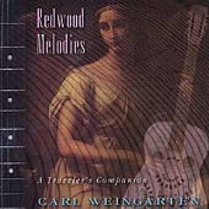 Redwood Melodies - Carl Weingarten - Music -  - 0768273920721 - April 1, 1994