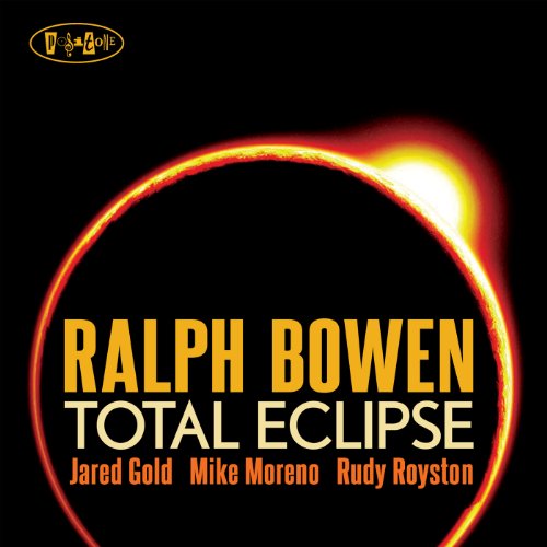 Total Eclipse - Ralph Bowen - Music - POSITONE - 0768707809721 - March 13, 2023