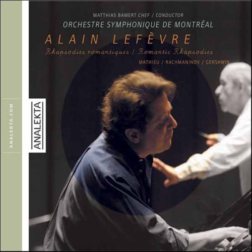Cover for Lefevre  Bamert  Montreal Symphony Orchestra · Mathieu: Rhapsodie Romantique / Rachmaninov: Rhapsody on a T (CD) (2006)