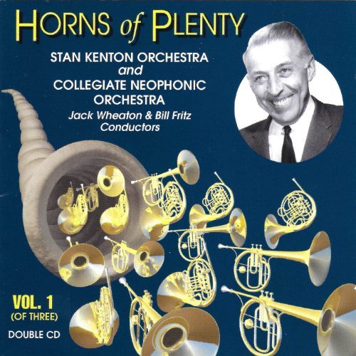 Horns Of Plenty 1 - Stan Kenton - Music - TANTARA - 0780291111721 - June 30, 1990