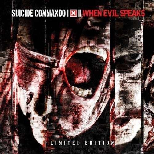Cover for Suicide Commando · When Evil Speaks (CD) (2013)
