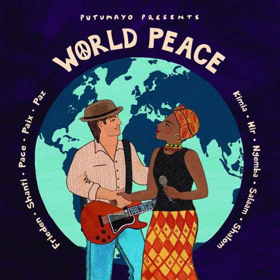 World Peace - Putumayo Presents - Music - WORLD MUSIC - 0790248037721 - June 14, 2019