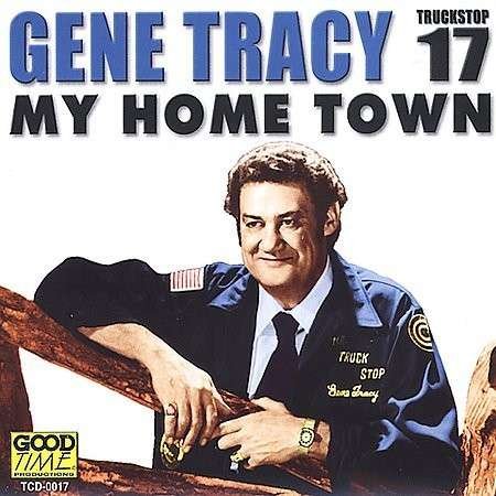 Cover for Gene Tracy · My Home Town (CD) (2013)