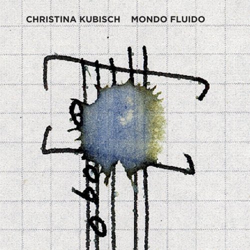 Cover for Christin Kubisch · Mondo Fluido (CD) (2011)
