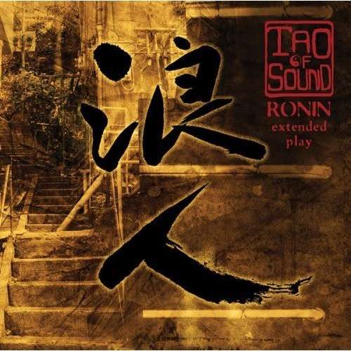 Cover for Tao Of Sound · Ronin (CD) (2015)