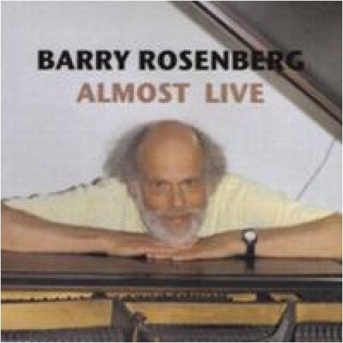 Cover for Barry Rosenberg · Almost Live (CD) (2009)