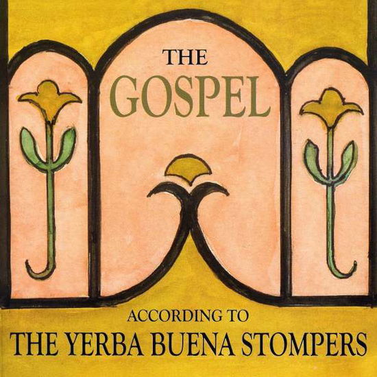 Gospel According to - Yerba Buena Stompers - Música - GHB - 0801821909721 - 14 de dezembro de 2010