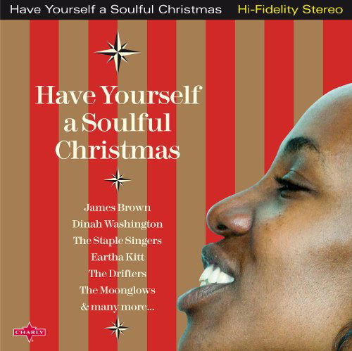 Have Yourself A Soulful Christmas - V/A - Música - CHARLY - 0803415180721 - 22 de noviembre de 2010