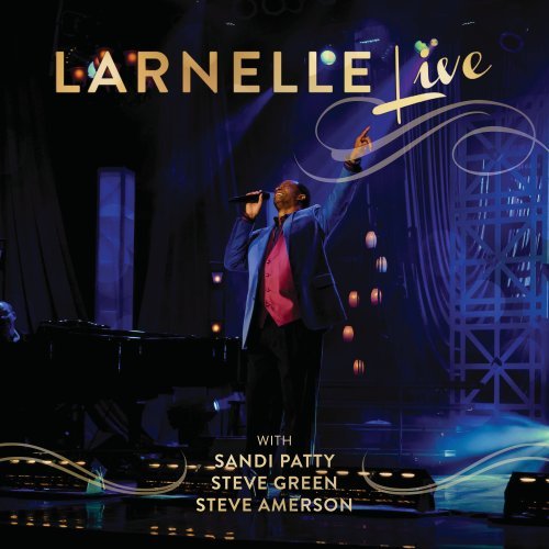 Cover for Larnelle Harris · Live In Nashville (CD) (2013)