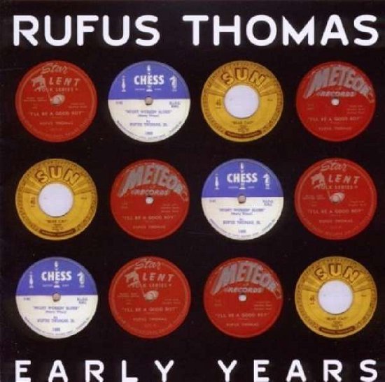 Cover for Rufus Thomas · Rufus Thomas - Early Years The (CD)