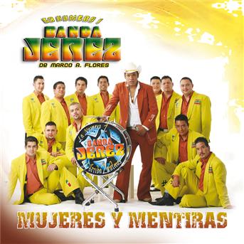 Cover for Banda Jerez · Mujeres Y Mentiras (CD) (2007)