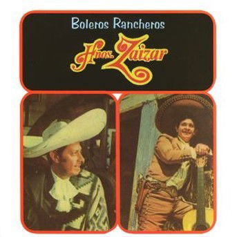 Cover for Hermanos Zaizar · Boleros Rancheros (CD) (2017)