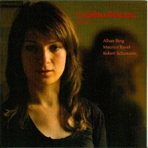 Cover for Berg / Ravel / Schumann / Butcaru · Catalina Butcaru Recital (CD) (2008)