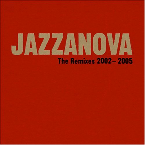 Cover for Jazzanova · Jazzanova Remixes 2002-2005 (CD) (2005)