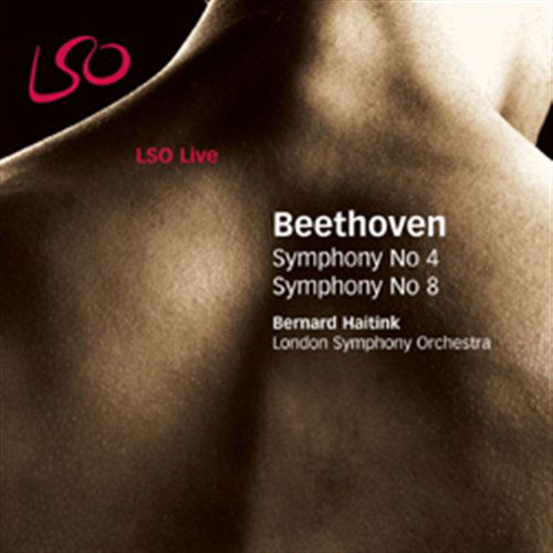 Symphony No.4 & 8 - Ludwig Van Beethoven - Música - LONDON SYMPHONY ORCHESTRA - 0822231158721 - 9 de noviembre de 2006