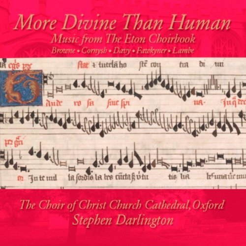 Cover for Christ Church Cathedral Choir Oxford · More Divine Than Human (CD) (2019)