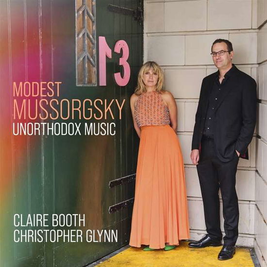 Cover for Claire Booth / Christopher Glynn · Modest Mussorgsky: Unorthodox Music (CD) (2021)