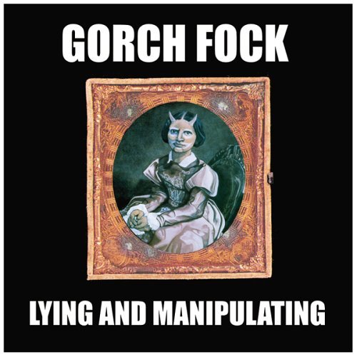 Cover for Gorch Fock · Lying &amp; Manipulating (CD) (2005)