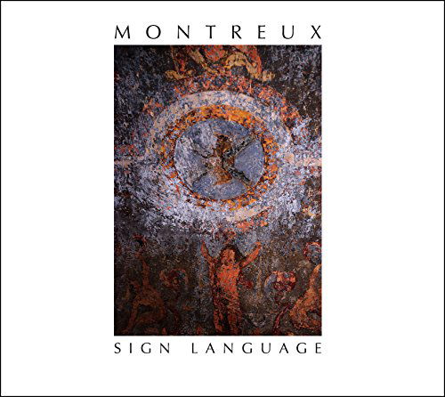 Cover for Montreaux · Sign Language (CD) (2015)