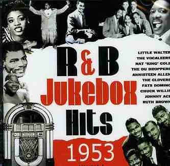 R&B Jukebox Hits 1953 - Vol. 1 - V/A - Musik - ACROBAT - 0824046419721 - 6 juni 2011