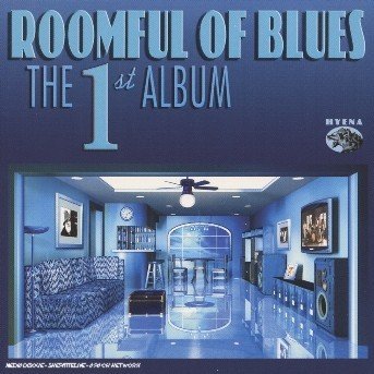 The First Album by Roomful Of Blues - Roomful of Blues - Music - Sony Music - 0825005930721 - March 28, 2022