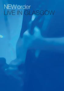 Live in Glasgow - New Order - Musik - WVI - 0825646333721 - 29. maj 2008