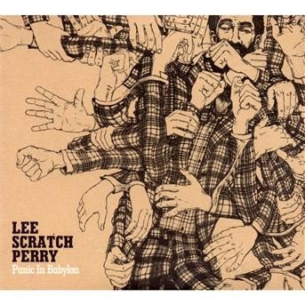 Cover for Lee &quot;Scratch&quot; Perry · Panic In Babylon (CD) (2006)