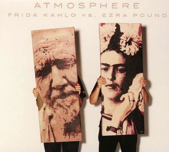 Atmosphere · Frida Kahlo Vs Ezra Pound (CD) (2016)