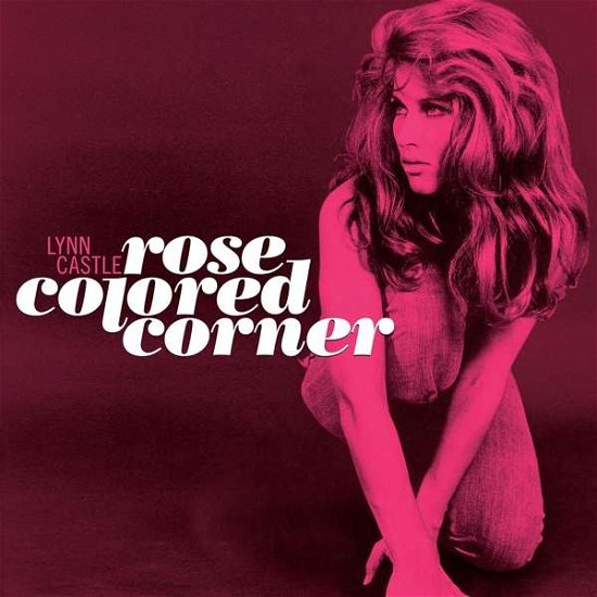 Cover for Lynn Castle · Rose Colored Corner (CD) (2017)
