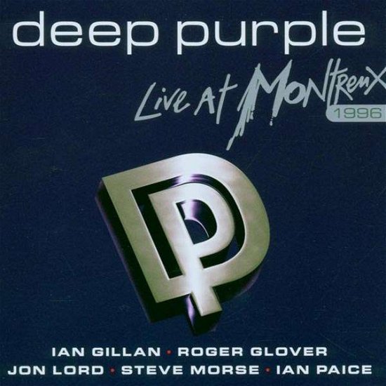 Live at Montreux 1996 - Deep Purple - Muziek - EAGLE - 0826992008721 - 2 mei 2006