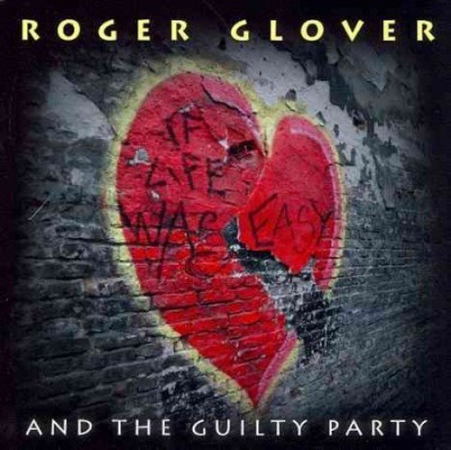 Cover for Roger Glover · If Life Was Easy (CD) (2011)