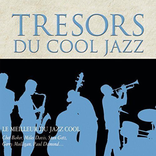 Tresors du cool jazz - V/A - Musiikki - RCA VICTOR - 0828766881721 - tiistai 19. huhtikuuta 2005