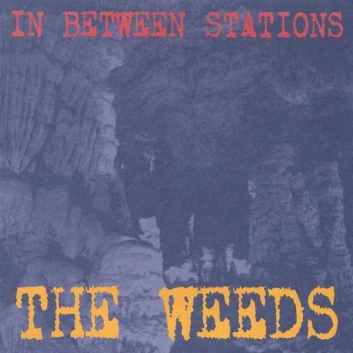 Cover for Weeds · In Between Stations (CD) (2003)