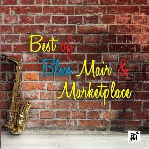 Cover for Blue Mair &amp; Marketplace · Best Of Blue Mair &amp; Marketplace (CD) (2022)