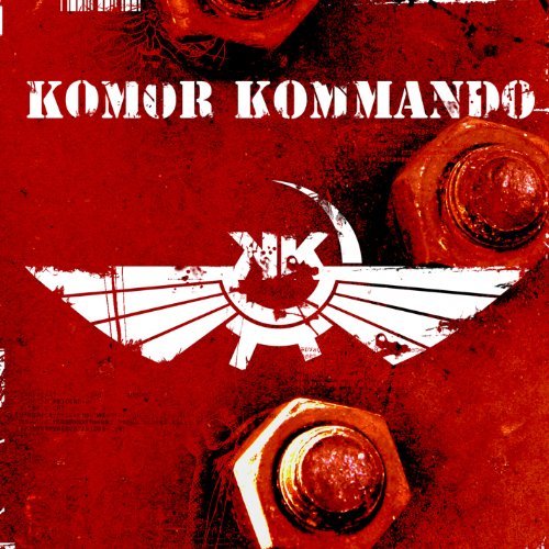 Cover for Komor Kommando · Oil Steel &amp; Rhythm (CD) (2011)