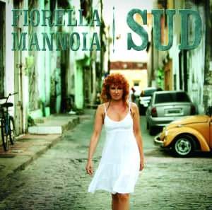 Cover for Fiorella Mannoia · Sud (CD) (2012)