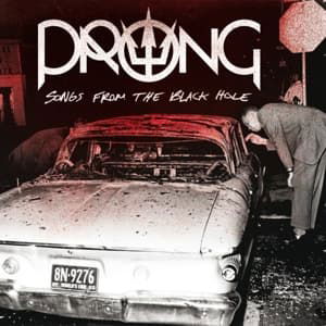 Cover for Prong · Songs From The Black Hole (CD) (2015)