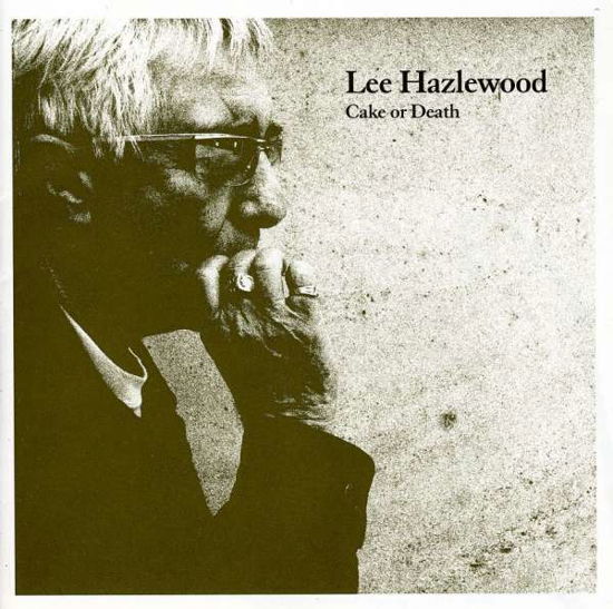 Lee Hazlewood-cake or Death - Lee Hazlewood - Muzyka -  - 0886970354721 - 